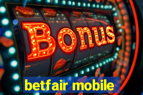 betfair mobile