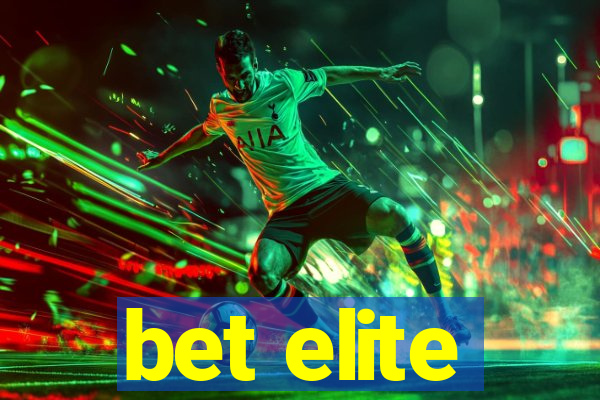 bet elite