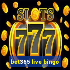 bet365 live bingo