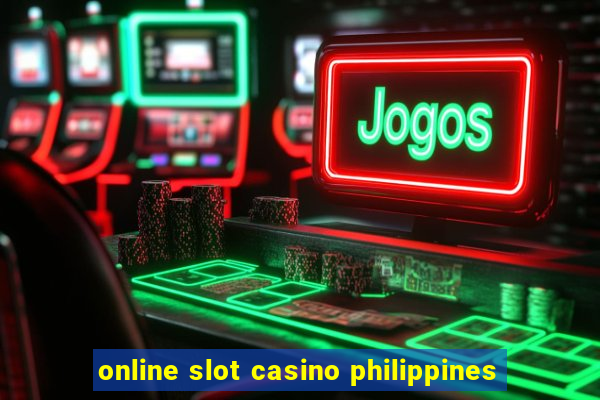 online slot casino philippines