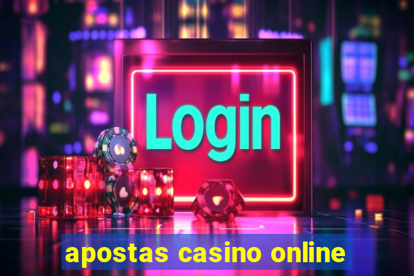 apostas casino online