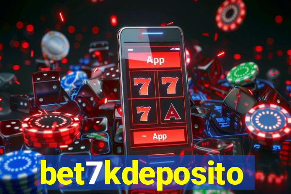 bet7kdeposito