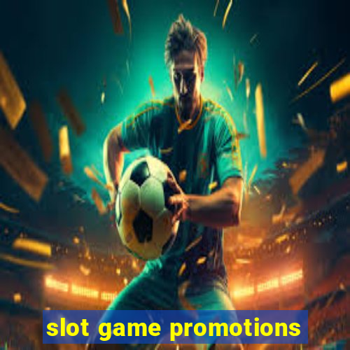 slot game promotions