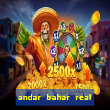 andar bahar real cash money