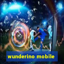 wunderino mobile