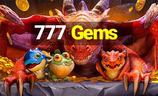 777 Gems