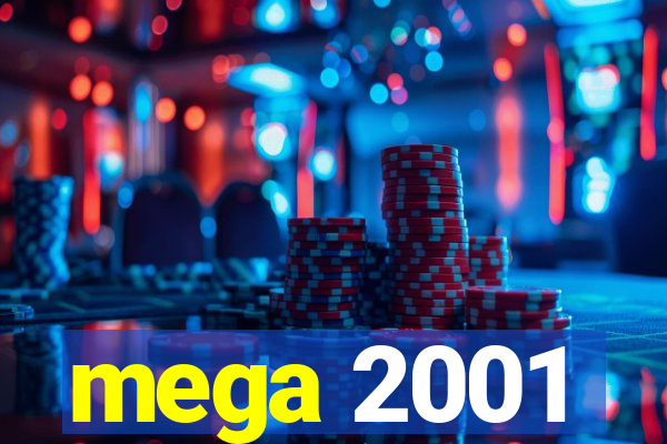 mega 2001