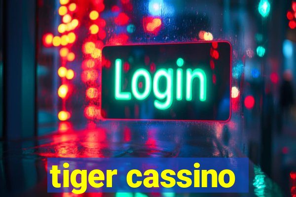 tiger cassino