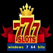 windows 7 64 bits iso download