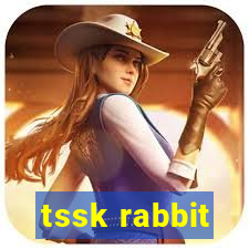 tssk rabbit