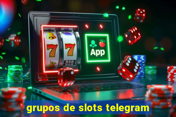 grupos de slots telegram