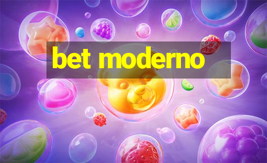 bet moderno