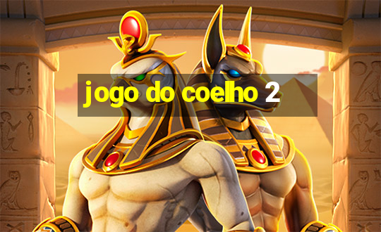 jogo do coelho 2