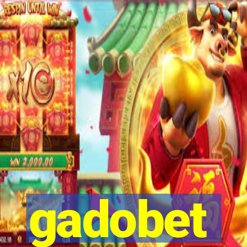 gadobet