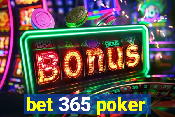 bet 365 poker