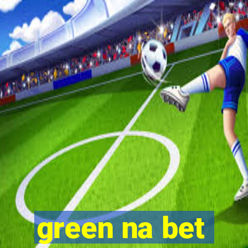 green na bet