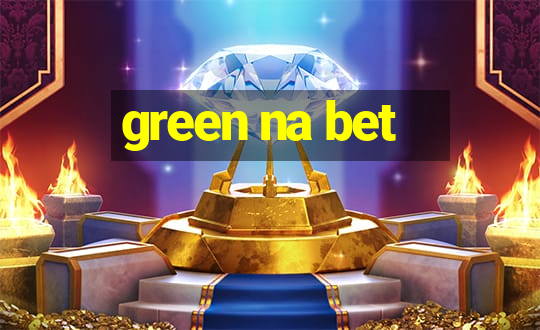 green na bet