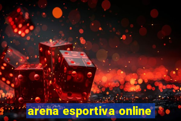 arena esportiva online