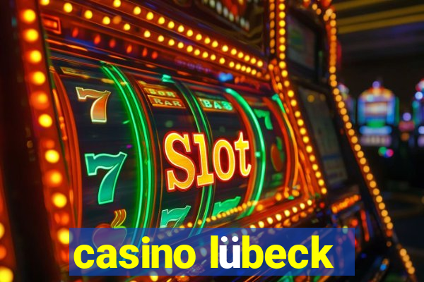 casino lübeck