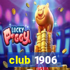 club 1906