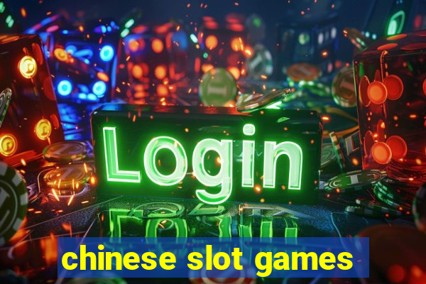 chinese slot games