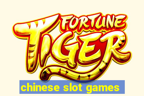 chinese slot games