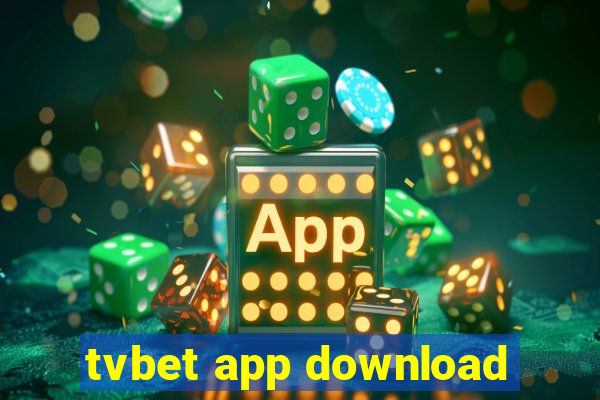 tvbet app download