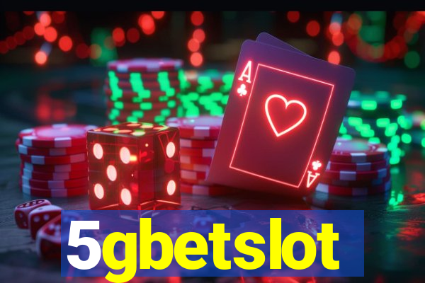 5gbetslot