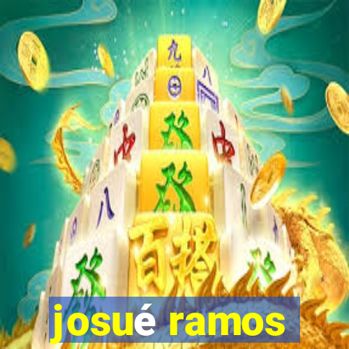 josué ramos