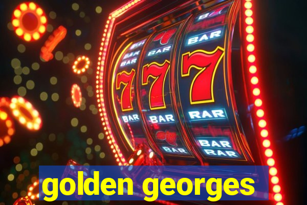 golden georges