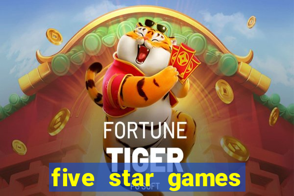 five star games slots and casino