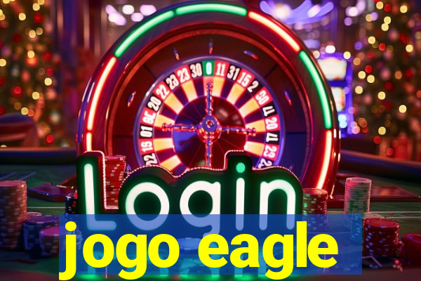 jogo eagle