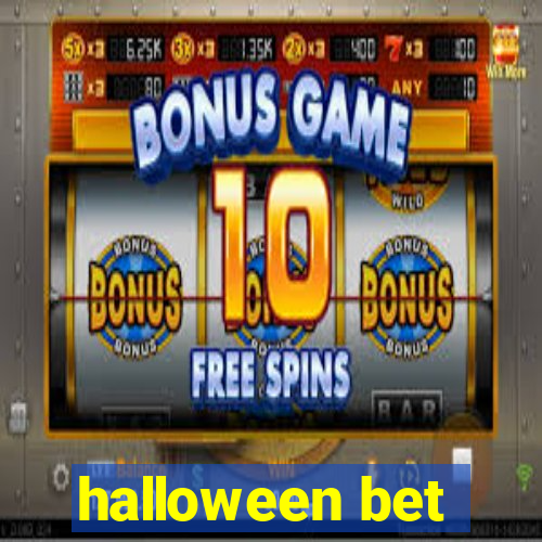 halloween bet