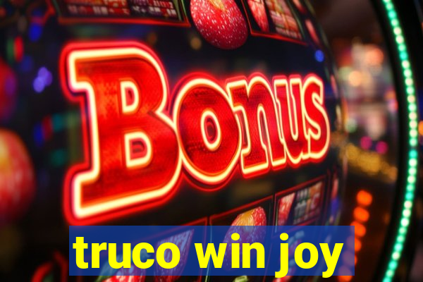 truco win joy