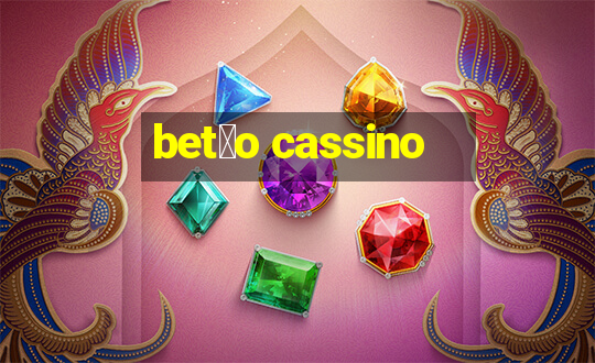 bet茫o cassino