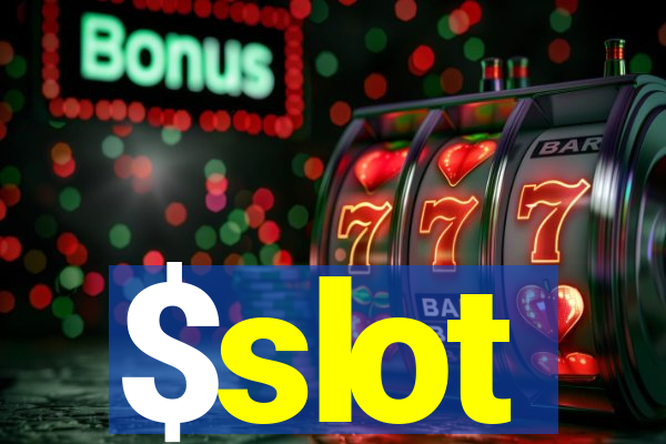 $slot