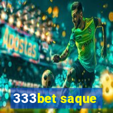 333bet saque