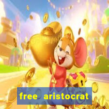 free aristocrat slot games