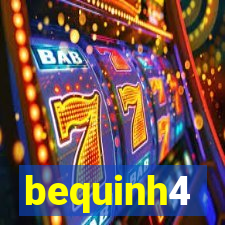 bequinh4