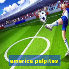 america palpites