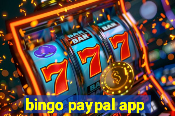 bingo paypal app