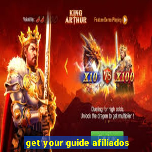 get your guide afiliados