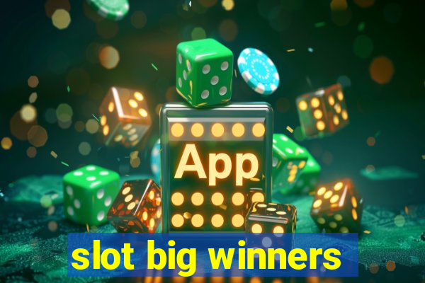 slot big winners