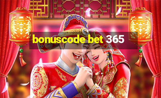 bonuscode bet 365