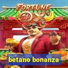 betano bonanza