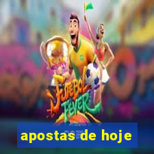 apostas de hoje