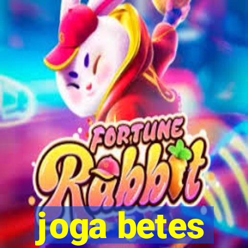 joga betes