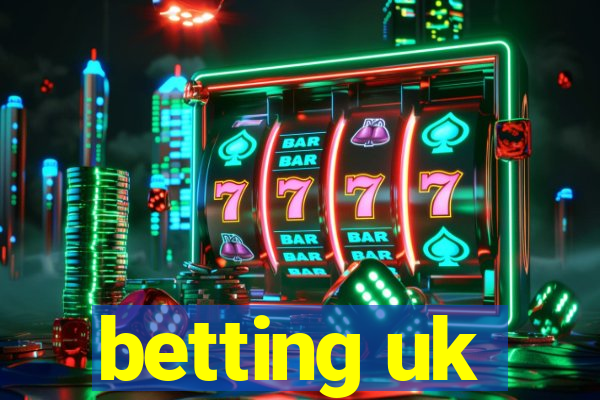 betting uk