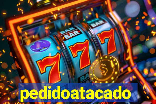 pedidoatacado