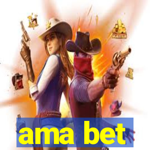 ama bet